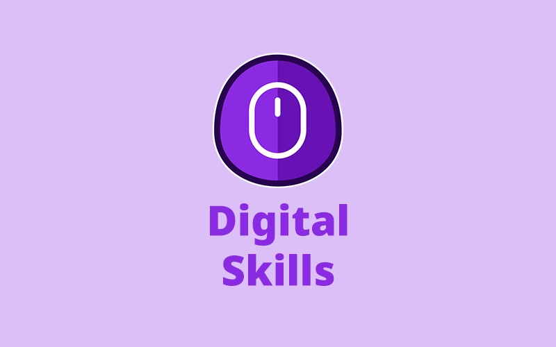 Digital Skills: Navigating the Modern Workplace